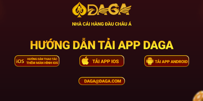 Tải app Daga - Giải trí tiện lợi, săn thưởng thoả thích App Daga mang đến trải nghiệm tiện ích cho mọi bet thủ